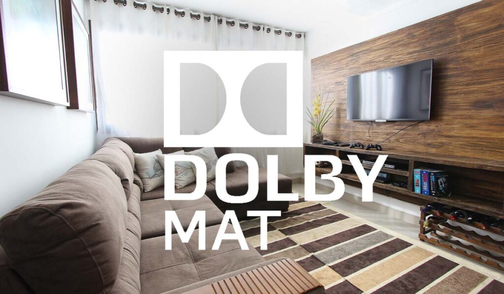 Dolby MAT