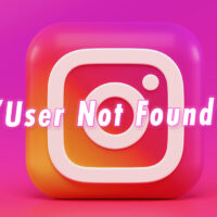 Instagram USER NOT FOUND